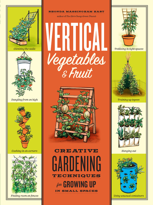 Title details for Vertical Vegetables & Fruit by Rhonda Massingham Hart - Available